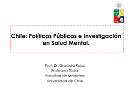 Las políticas públicas e investigación en salud mental en Chile.
