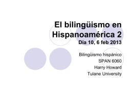 El bilingüismo en Hispanoamérica