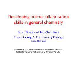 Developing Online Collaboration Skills in General Chemistry