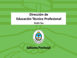 FinEs Tec Rectores - Dirección de Educación Técnico Profesional