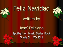 Feliz Navidad written by Jose` Feliciano