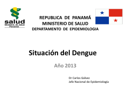 Situación del Dengue en Panama 2013
