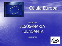 Celula_Europa_Jesus_Maria_Fuensanta