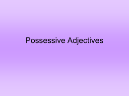 Possessive Adjectives - Gordon State College