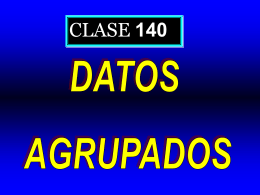 Clase 140: Datos Agrupados - CubaEduca