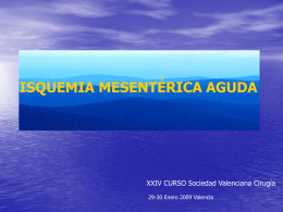 Isquemia mesentérica aguda - Sociedad Valenciana de Cirugía