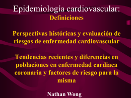 Cardiovascular Epidemiology: Historical Perspectives and