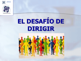 CLASE 02 - EL DESAFÍO DE DIRIGIR