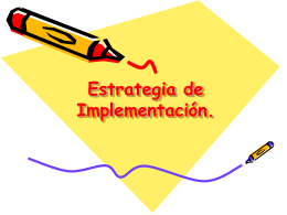 Estrategia de Implementación. - centro de documentación del