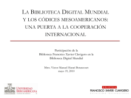 La Biblioteca Digital Mundial y los códices mesoamericanos: