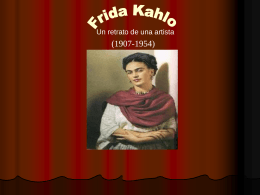 Frida Kahlo: A Protrait of an Artist