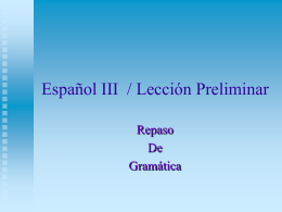 Español III / Lección Preliminar