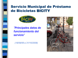 Datos sobre el Servicio Municipal de Préstamo de Bicicletas Bicity