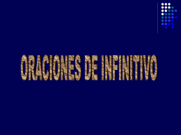 ORACIONES DE INFINITIVO 09-10