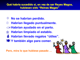 Reinas Magas. (PPS) - La página de Pepe Quiralte