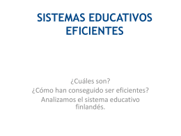 SISTEMAS EDUCATIVOS EFICIENTES - Los Miopes