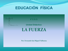 presentacion "la fuerza" - Colegio Blanca de Castilla