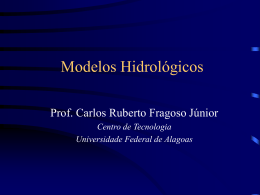 Modelos Hidrológicos - Universidade Federal de Alagoas