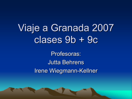 Viaje a Granada 2007 clases 9b + 9c