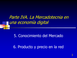 Parte IVA. La Mercadotecnia en una economía digital