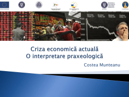 Criza economică actuală – O interpretare praxeologică