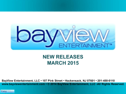 March 2015 - BayView Entertainment