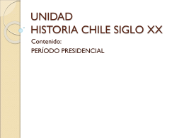 UNIDAD HISTORIA CHILE SIGLO XX