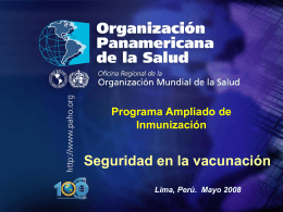 Programa Ampliado de Inmunización Seguridad en la vacunación