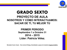 SEXTO_Proyecto_Primer_Periodo_20142015 - bennett-soft