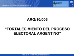 arg/10/006 “fortalecimiento del proceso electoral argentino”