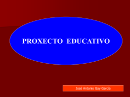 PROXECTO EDUCATIVO - Consellería de Educación e Ordenación
