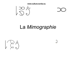 Mimographie - cultura Sorda