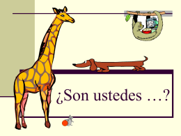 ¿Son ustedes …?