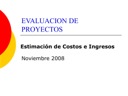Presentación 5: Estimación de costos e ingresos