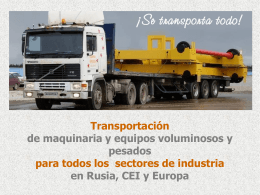Transportación de maquinaria y equipos voluminosos y pesados