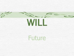 WILL