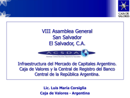 El rol de Caja de Valores S.A. en el Sistema Bursátil Argentino