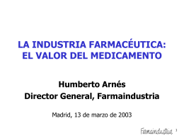 LA INDUSTRIA FARMACÉUTICA - Asociación Nacional de