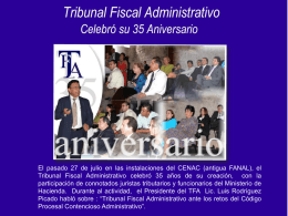 Tribunal Fiscal Administrativo celebró su 35 aniversario