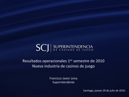 Diapositiva 1 - Superintendencia de Casinos de Juego