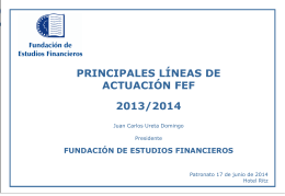 Diapositiva 1 - FEF - Fundación de Estudios Financieros