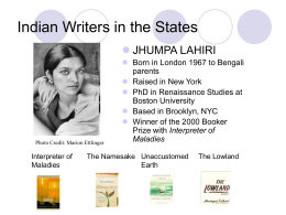 Presentazione di PowerPoint - Indian Writers in the States