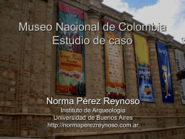 Museo Nacional de Colombia Estudio de caso