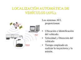 LOCALIZACIÓN AUTOMÁTICA DE VEHICULOS (AVL).