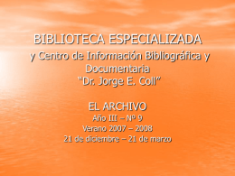 BIBLIOTECA ESPECIALIZADA y Centro de Información Bibliográfica