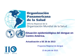 Dengue en Centro América y República Dominicana, Julio 2013