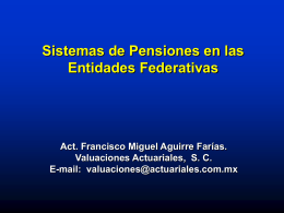 Sistemas de Pensiones en las Entidades Federativas Act. Francisco