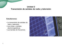 Transmisión de señales de radio y televisión