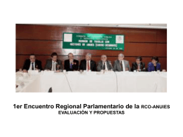 Evaluación del I Encuentro Regional Parlamentario .