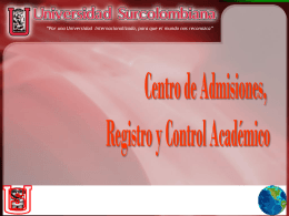 Centro de Admisiones, Registro y Control Académico